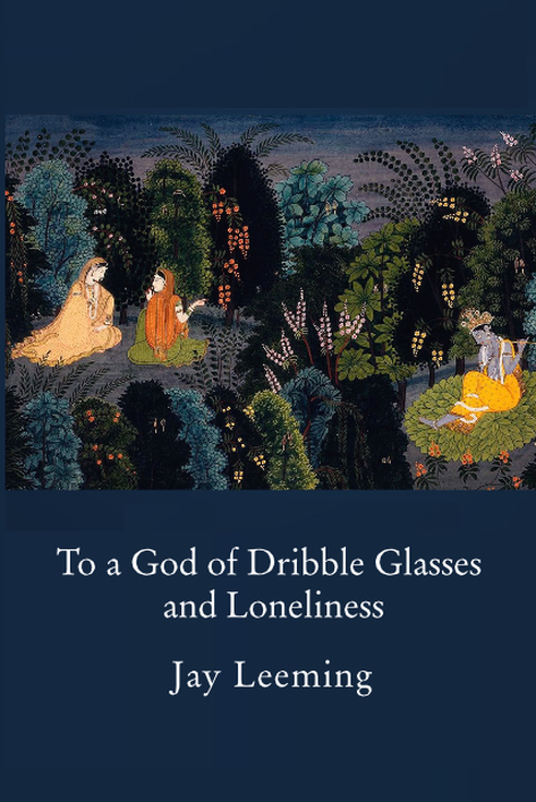 book cover for To a God of Dribble Glasses and Loneliness
