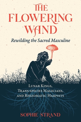 The Flowering Wand book cover